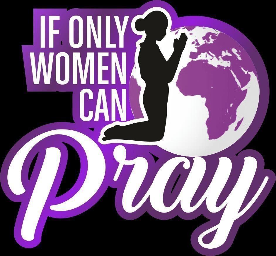 IF ONLY WOMEN CAN PRAY logo